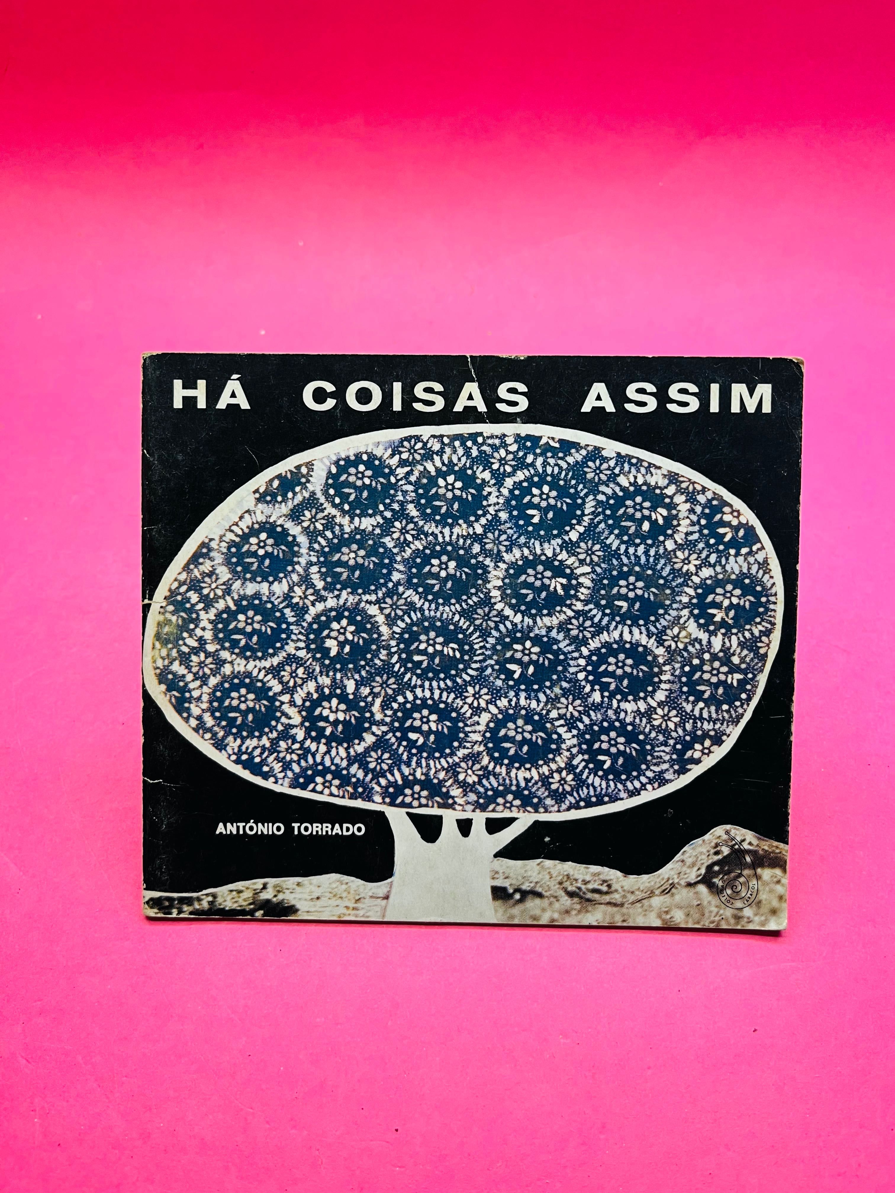 Há Coisas Assim - António Torrado