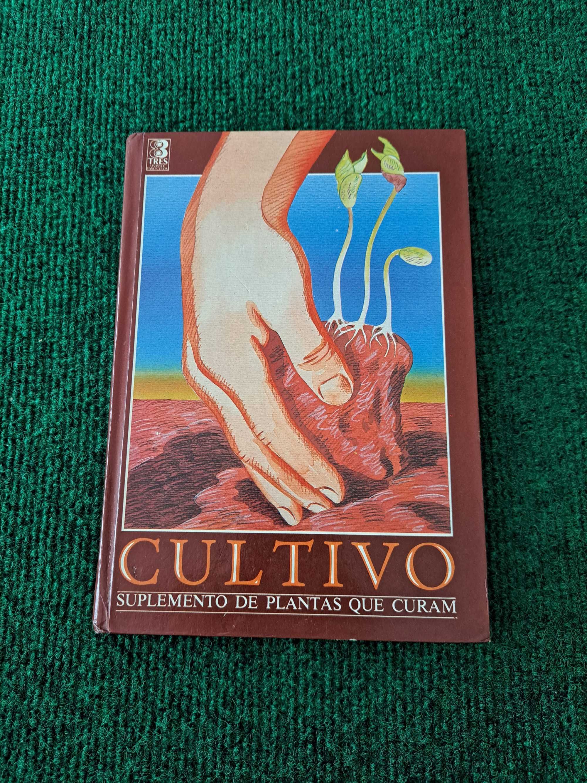Cultivo - Suplemento de Plantas que Curam