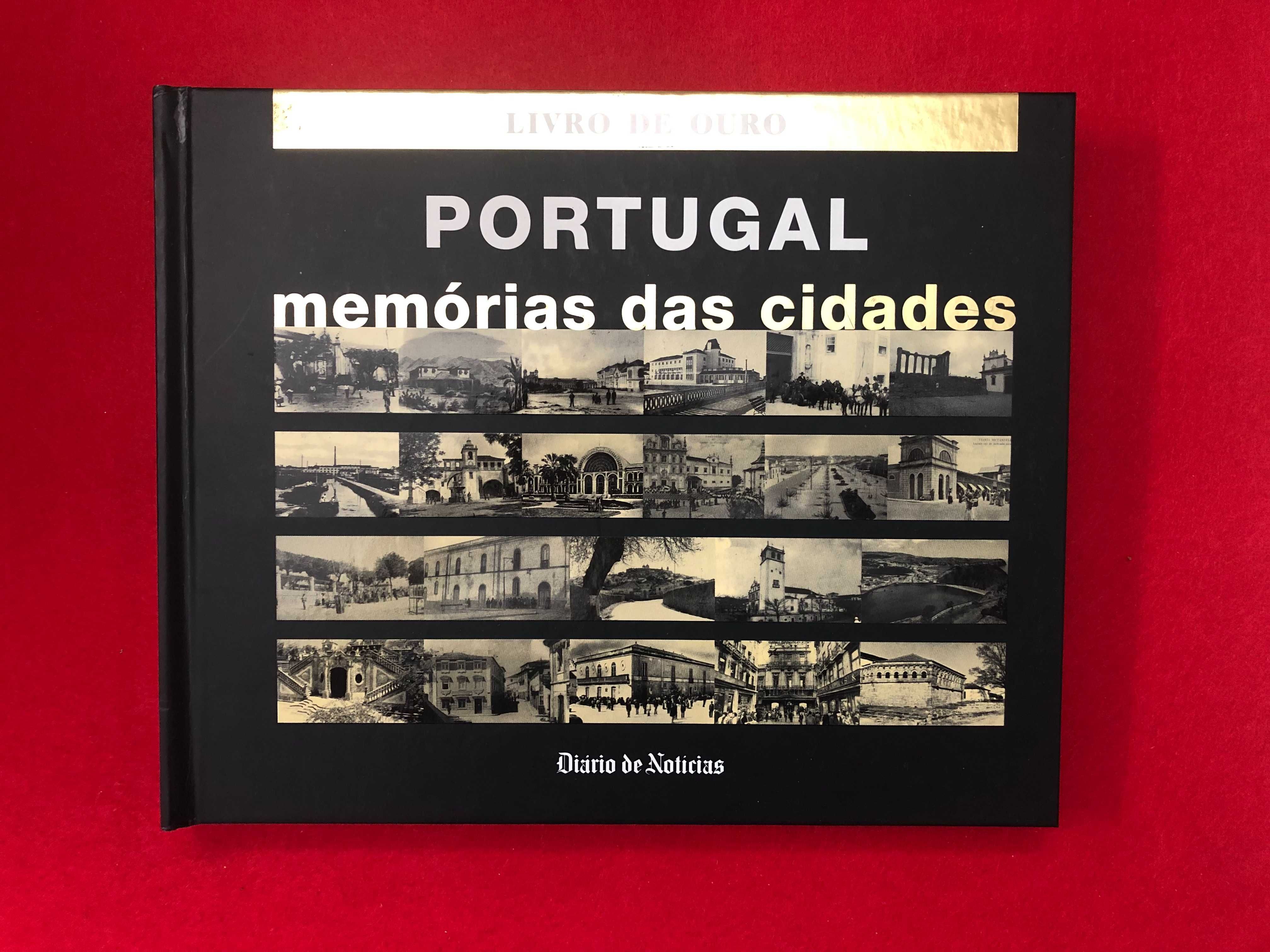 Portugal memórias das cidades – Livro de ouro