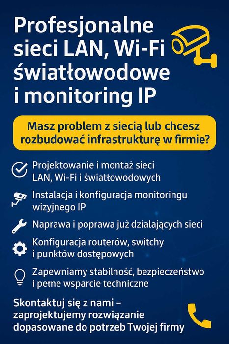 Profesjonalne sieci LAN, Wi-Fi, światłowodowe–projekt, montaż, naprawa
