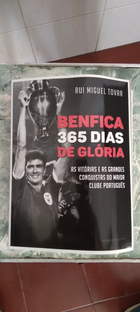 Livro Benfica  365 dias de Glória