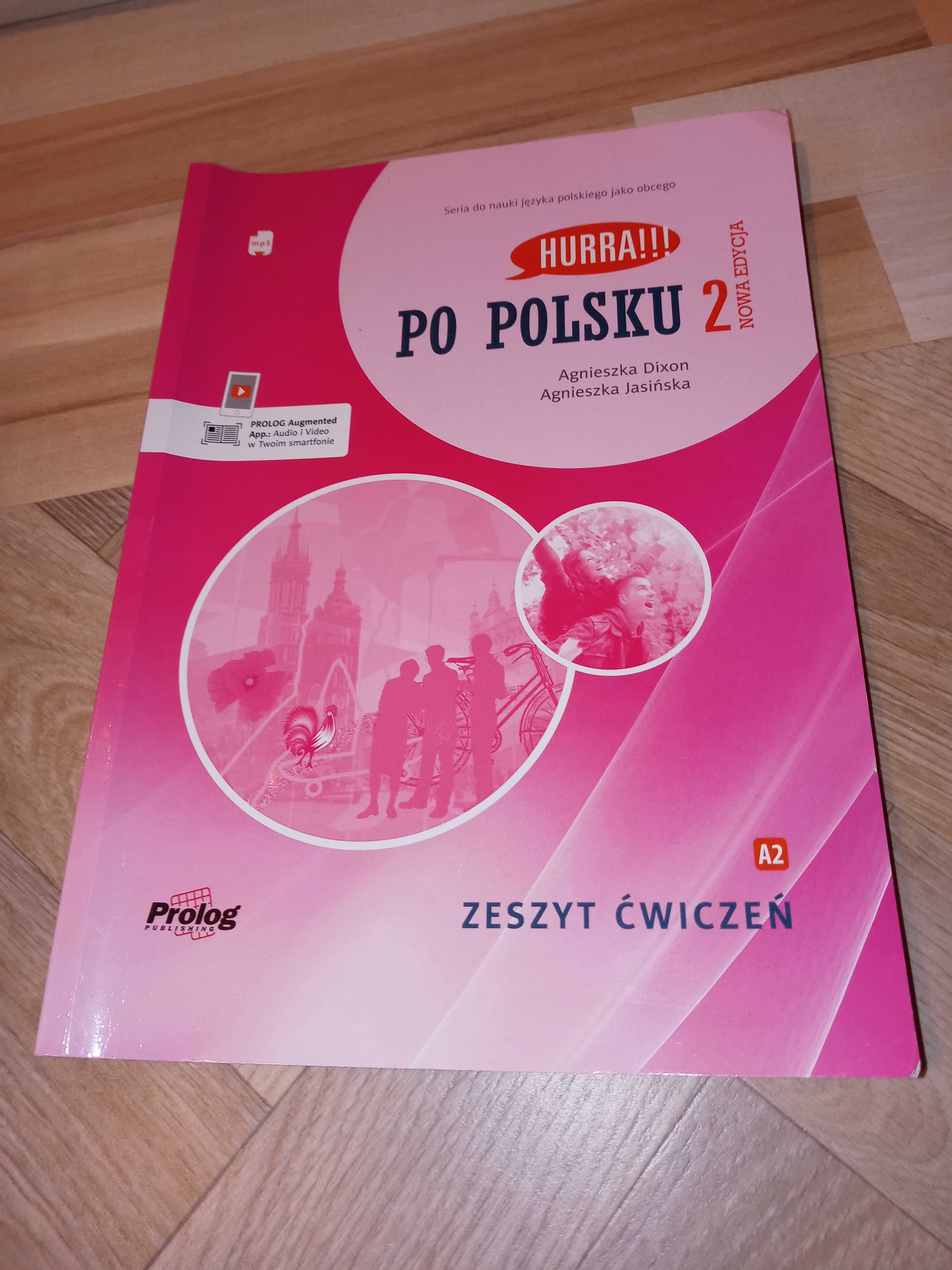 Hurra! Po polsku 2. Zeszyt ćwiczeń. Prolog. A. Dixon, A. Jasińska