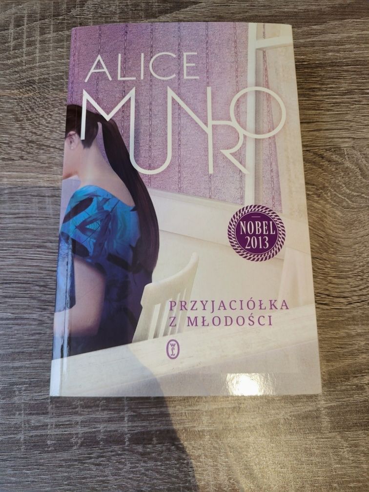 Książka ,,Przyjaciółka z młodości" Alice Munro