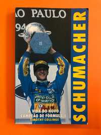 Schumacher – A vida do novo campeão de fórmula 1 - Timothy Collings