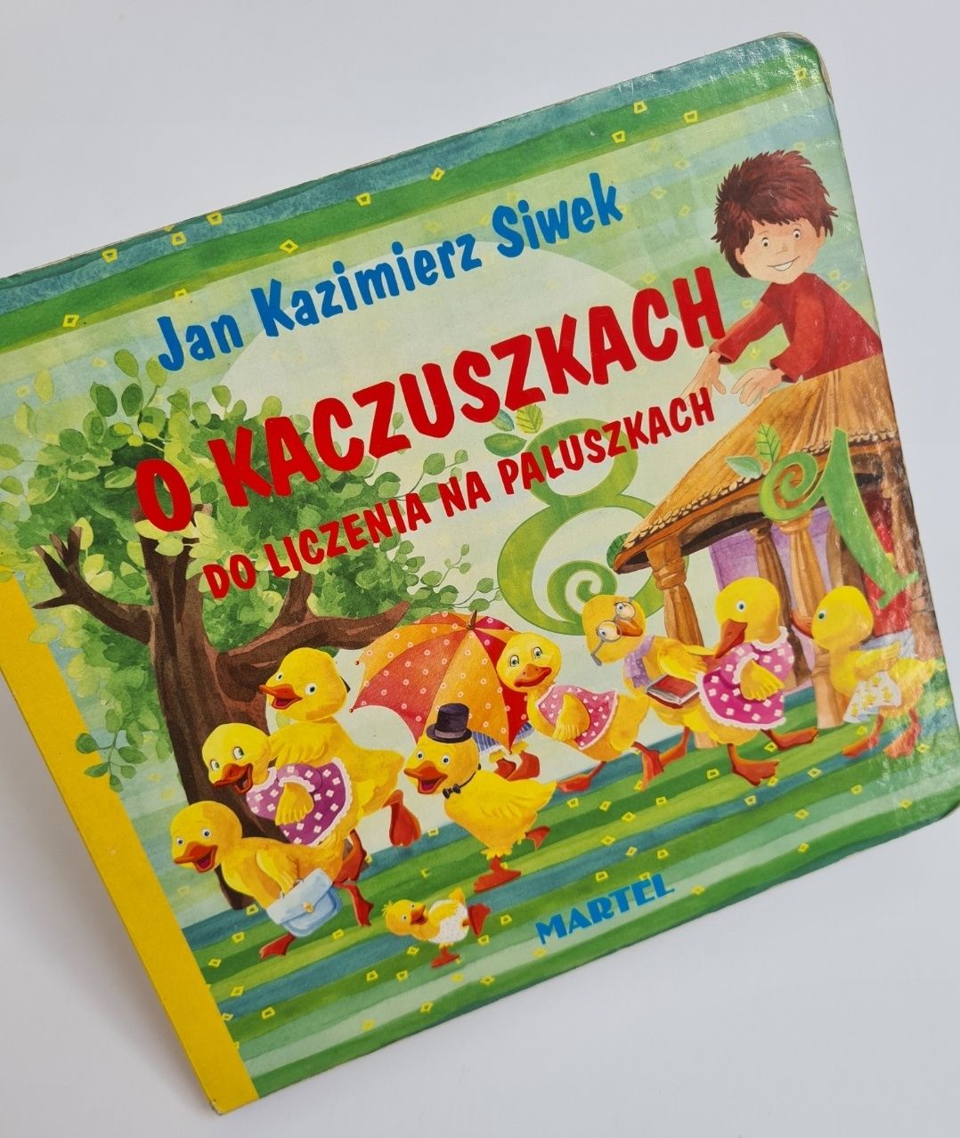 O kaczuszkach do liczenia na paluszkach - Jan Kazimierz Siwek