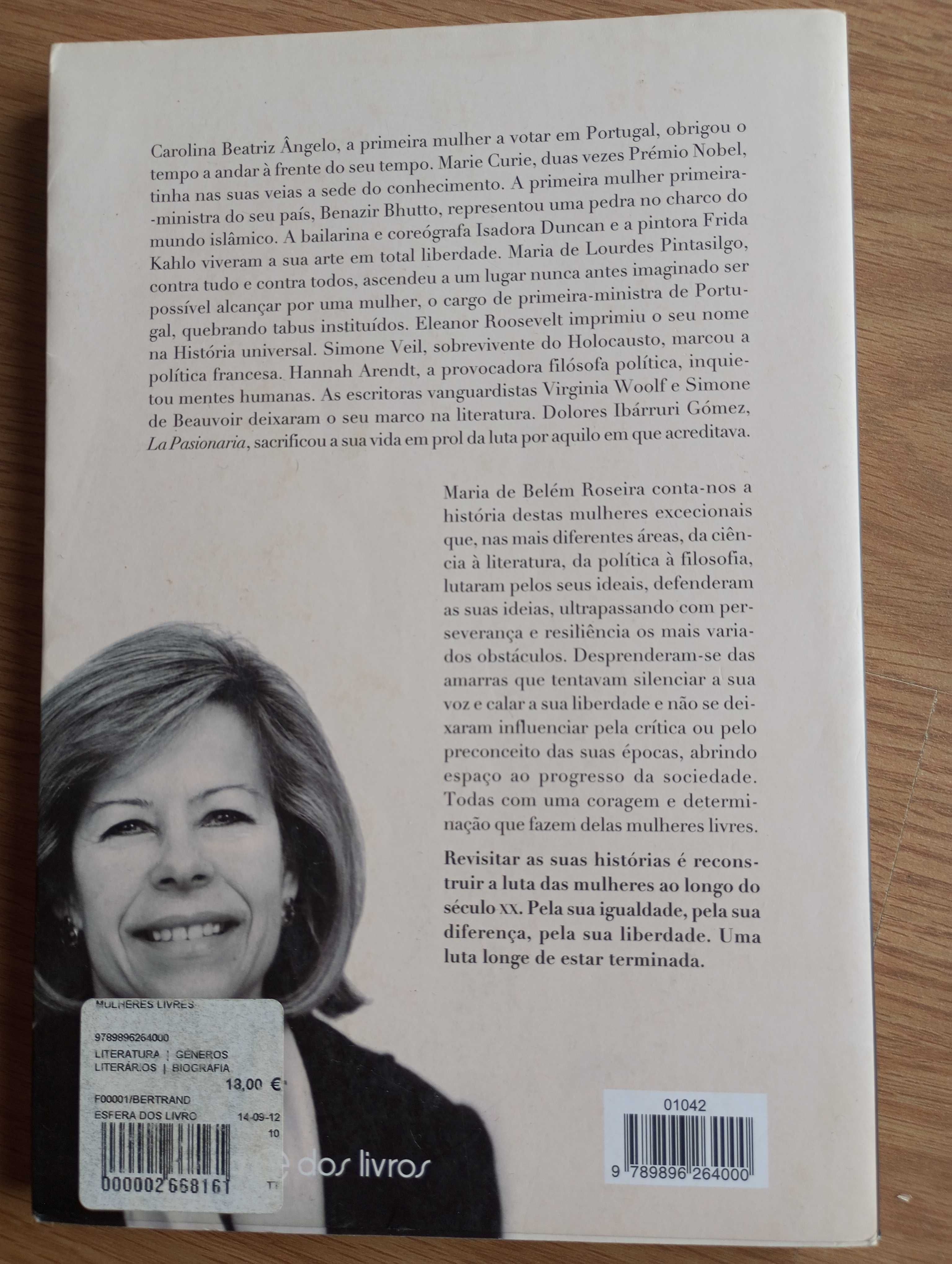 Mulheres Livres
de Maria de Belém Roseira