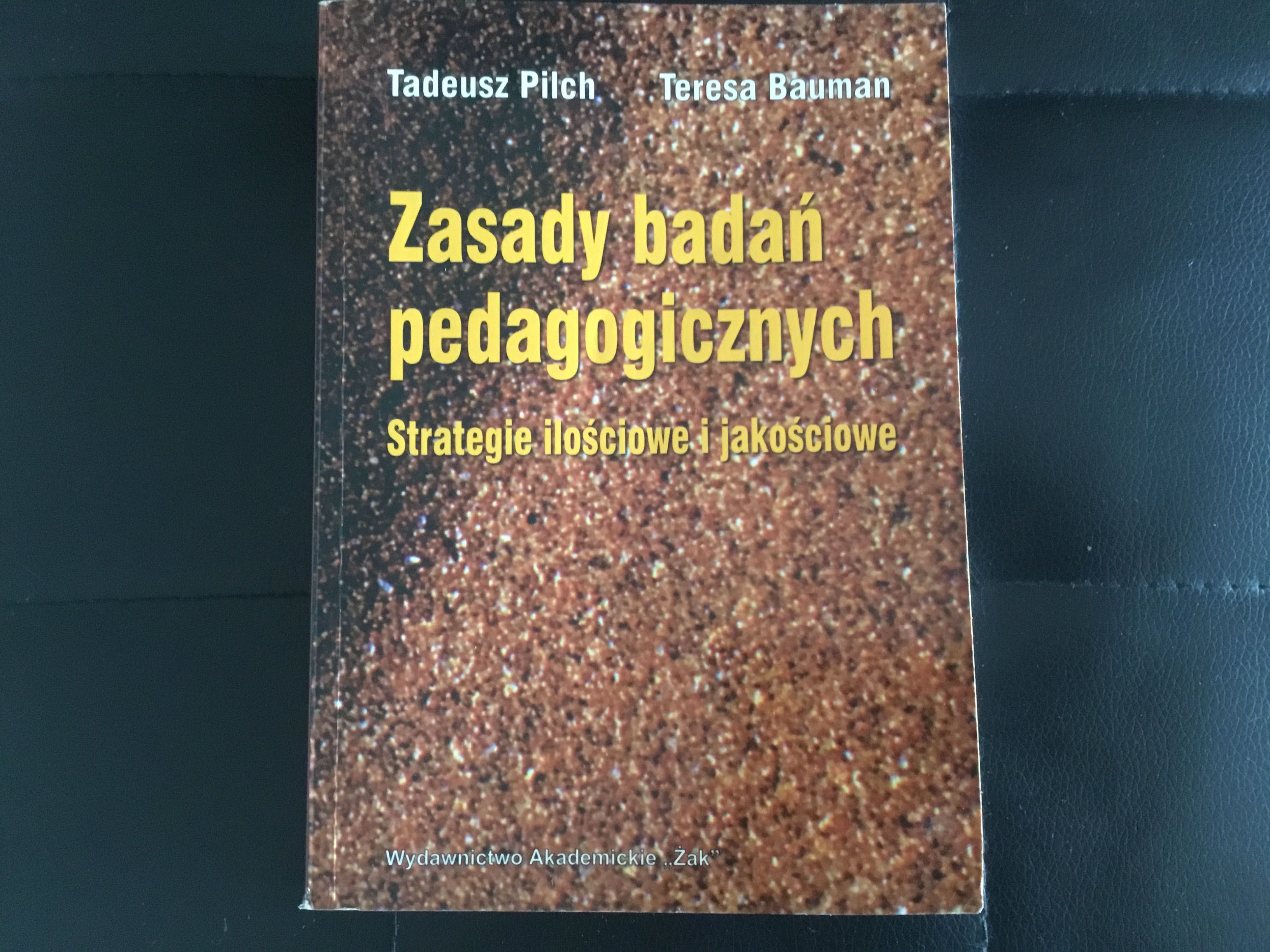 Zasady Badań Pedagogicznych, Tadeusz Pilch, Teresa Bauman