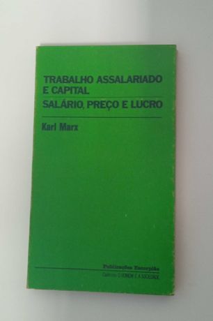 Trabalho assalariado e capital: Salário, Preço e Lucro, de Karl Marx
