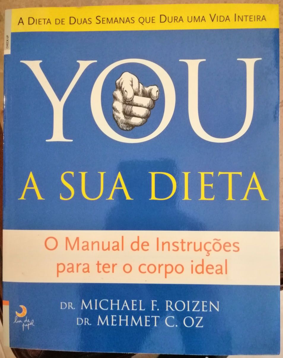 You a sua dieta, Dr Michael F. Roizen