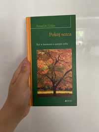 Książka „Pokój serce. Żyć w harmonii z samym sobą”