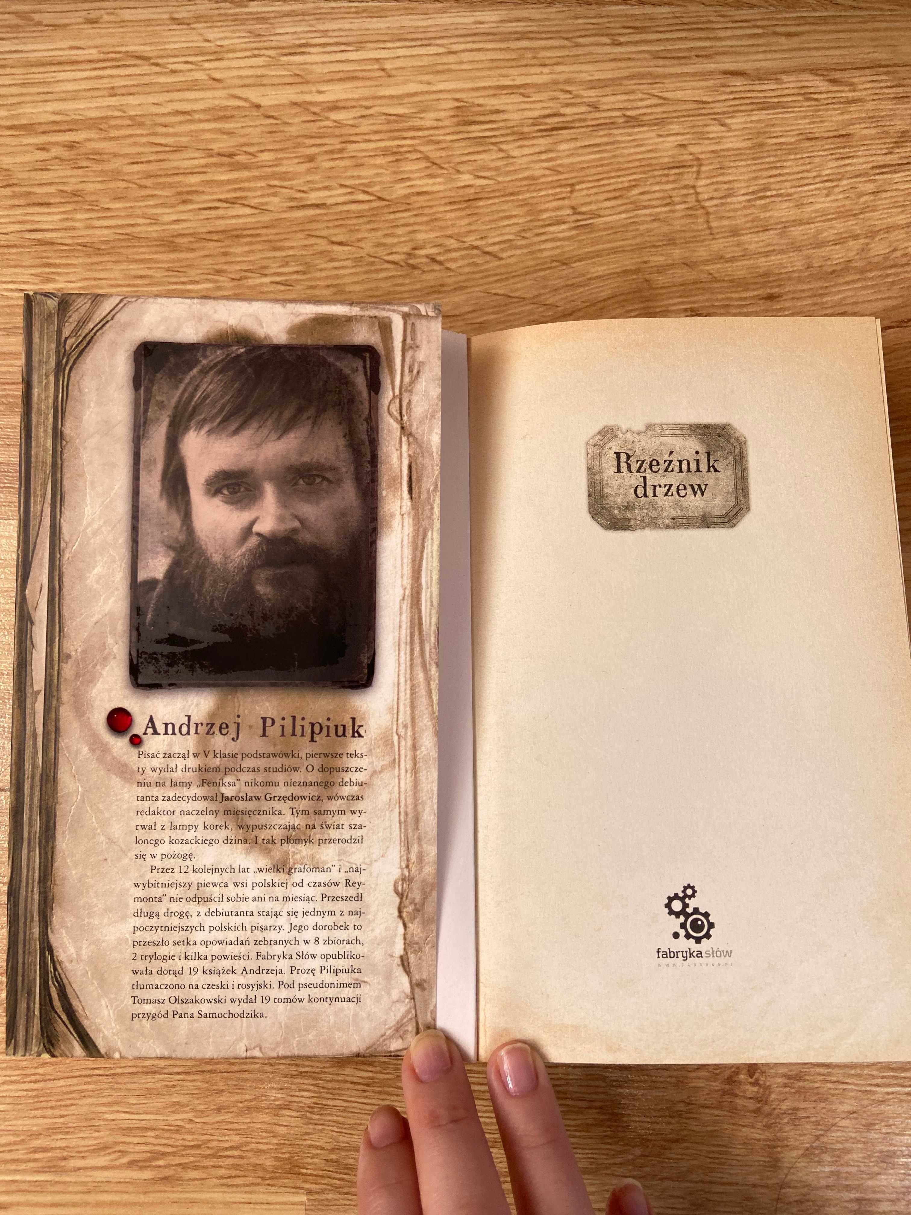 "Rzeźnik Drzew" Andrzeja Pilipiuka
