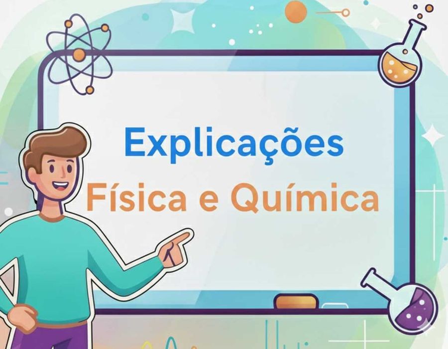 Explicações/Aulas Física e Química - Online ou Presencial