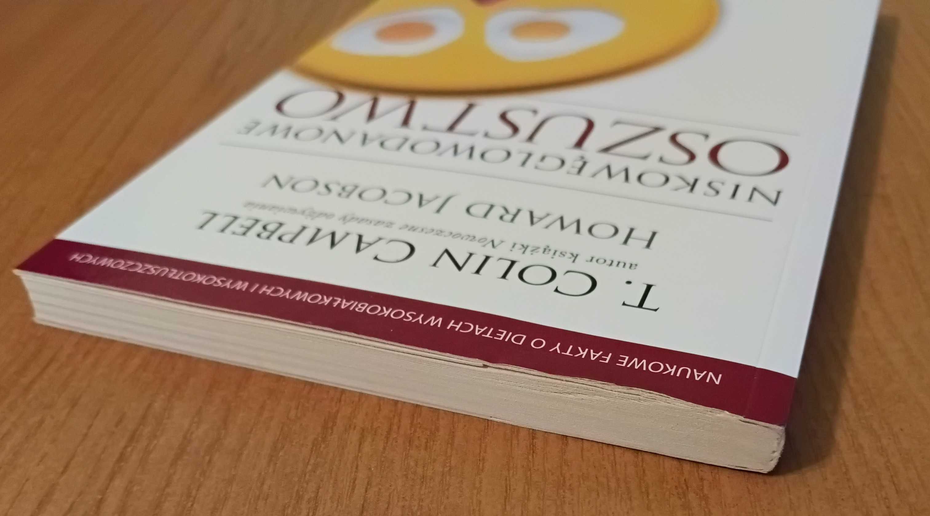 T. Colin Campbell, Howard Jacobson "Niskowęglowodanowe oszustwo"