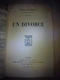 Un Divorce Paul Bourget 1904r