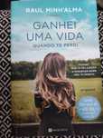 Vendo livro "Ganhei uma vida quando te perdi."