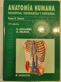 Anatomia Humana - Rouviere - tomo II. Tronco - 10ª Ed, em Espanhol