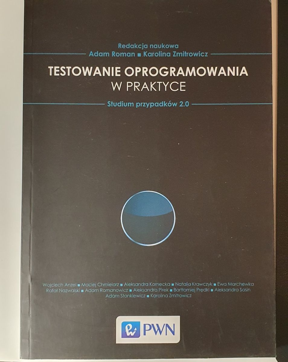 Testowanie oprogramowania w praktyce studium przypadków 2.0
