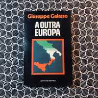 A Outra Europa - Giuseppe Galasso