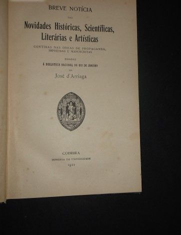 José de Arriaga;Breve Notícia das Novidades Históricas,Scientíficas,