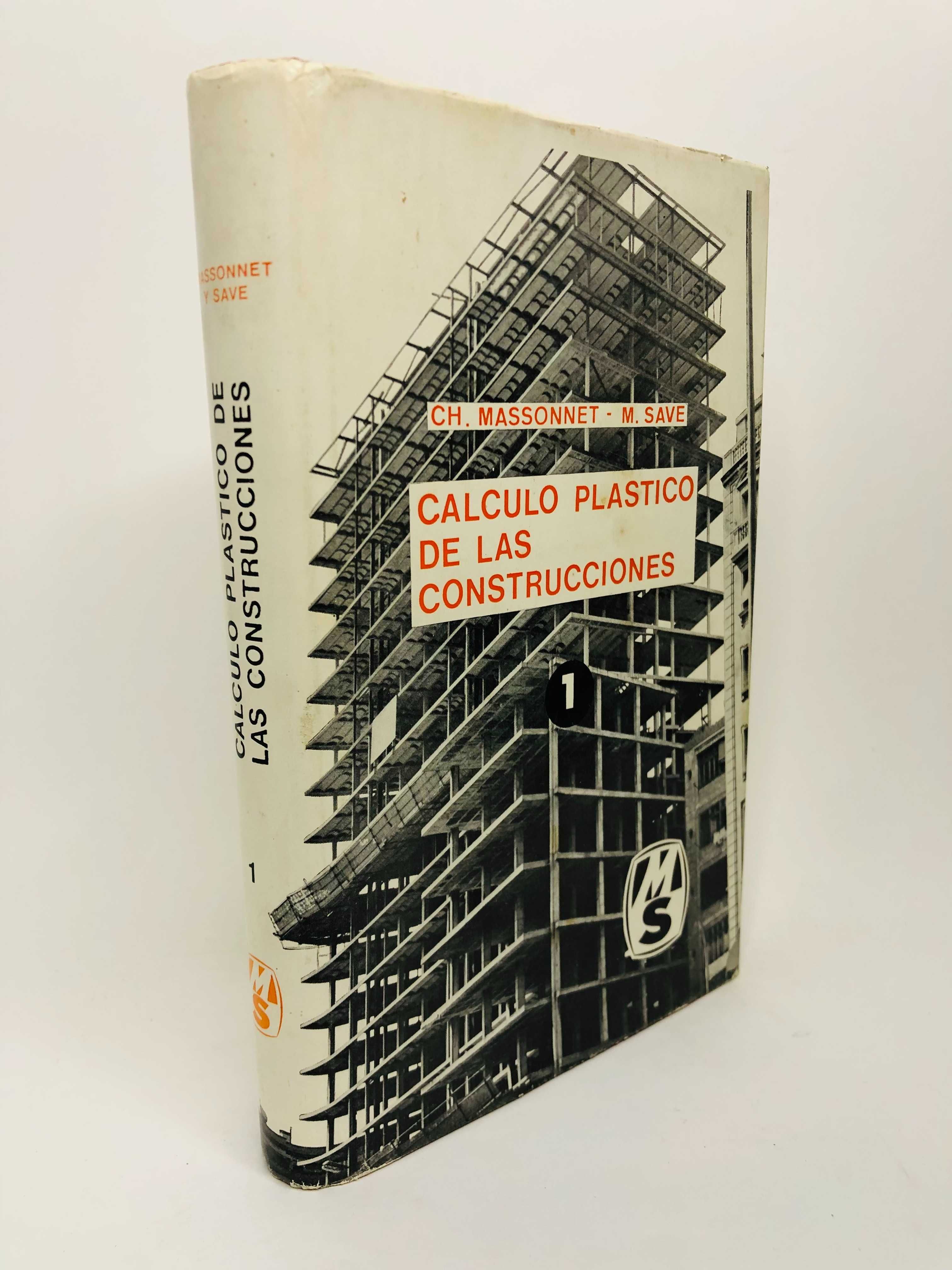 Calculo Plastico de las Construcciones - CH. Massonnet