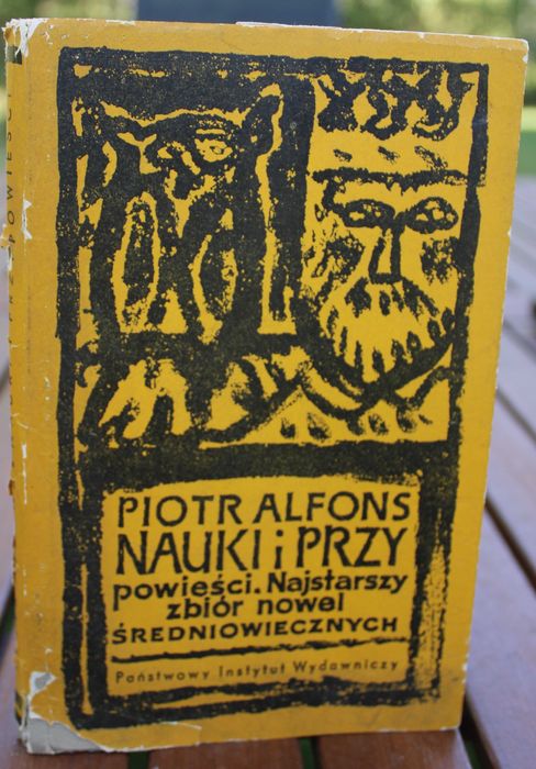 Piotr Alfons, Nauki i przypowieści. Najstarszy zbiór nowel.., PAX 1958