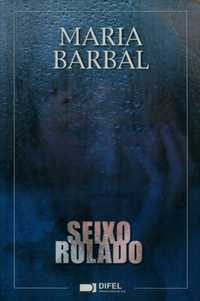 Seixo rolado - Maria Barbal