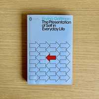 The Presentation of Self in Everyday Life (Erving Goffman)