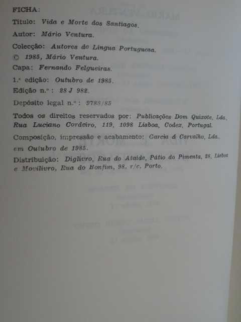 Vida e Morte dos Santiagos de Mário Ventura - 1ª Edição