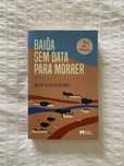 Livro “Baioa sem data para morrer”