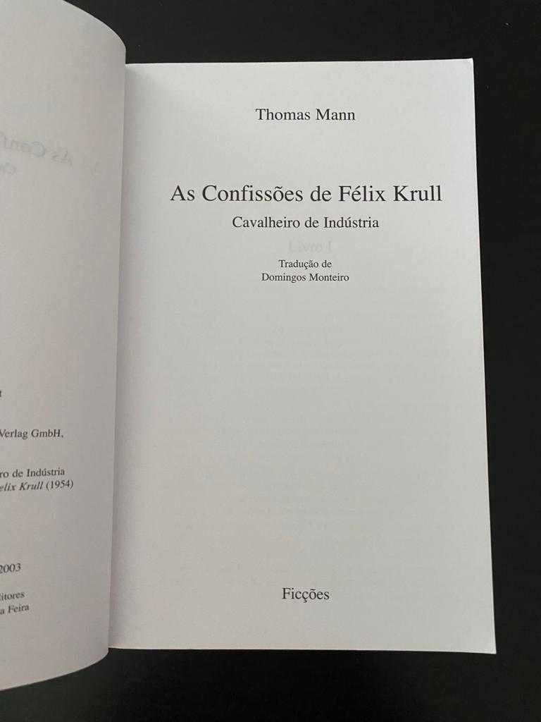 As Confissões de Félix Krull - Thomas Mann