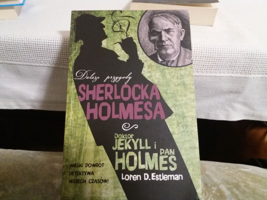 Dalsze przygody Sherlocka Holmesa Loren Estleman