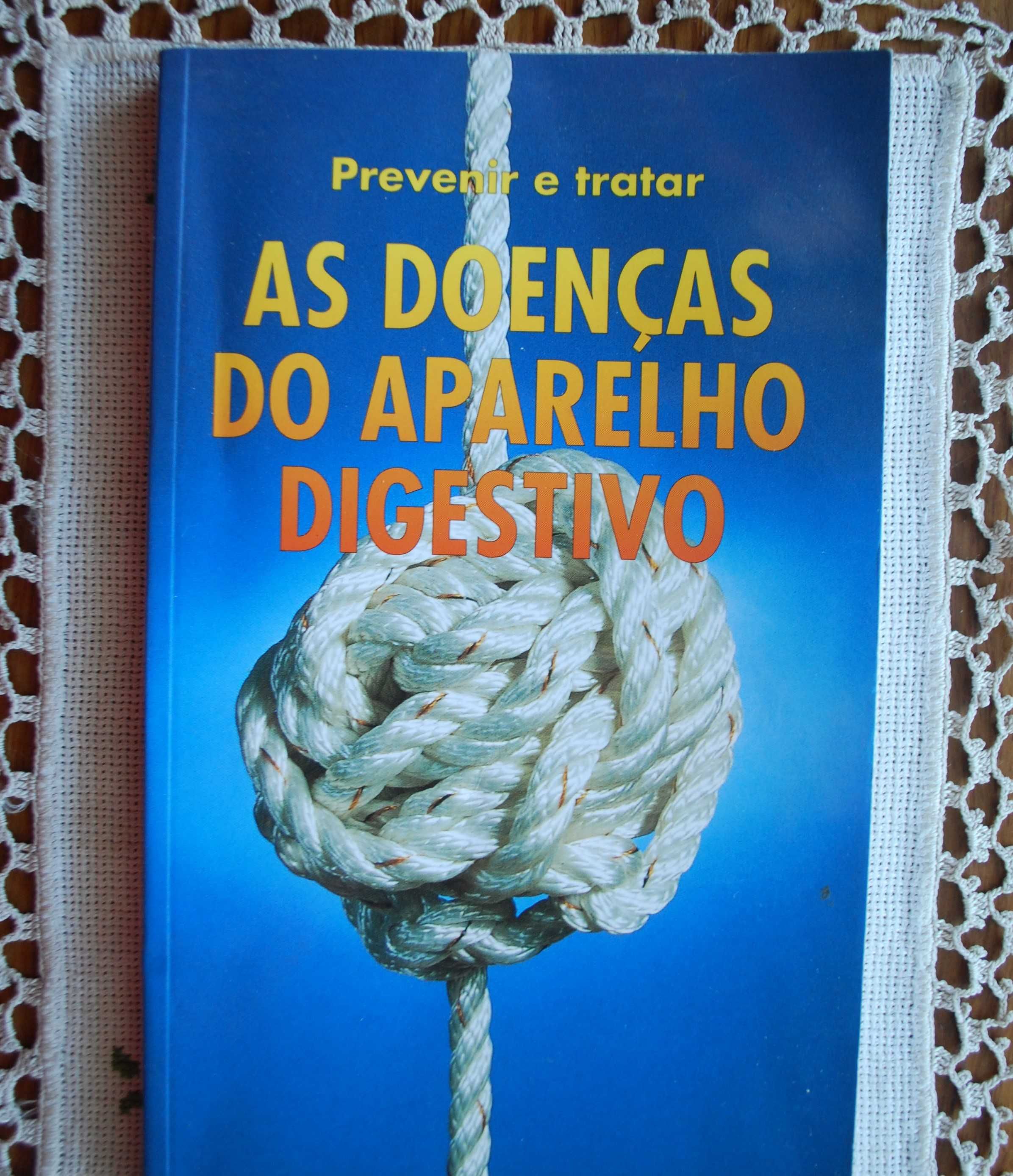 Prevenir e Tratar As Doenças do Aparelho Digestivo