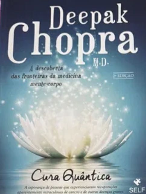 Livro Deepak Chopra “Cura Quântica”
