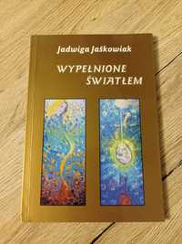 Wypełnione światłem - Jadwiga Jaśkowiak