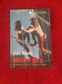 Książka "Szklane góry" Alain Robert