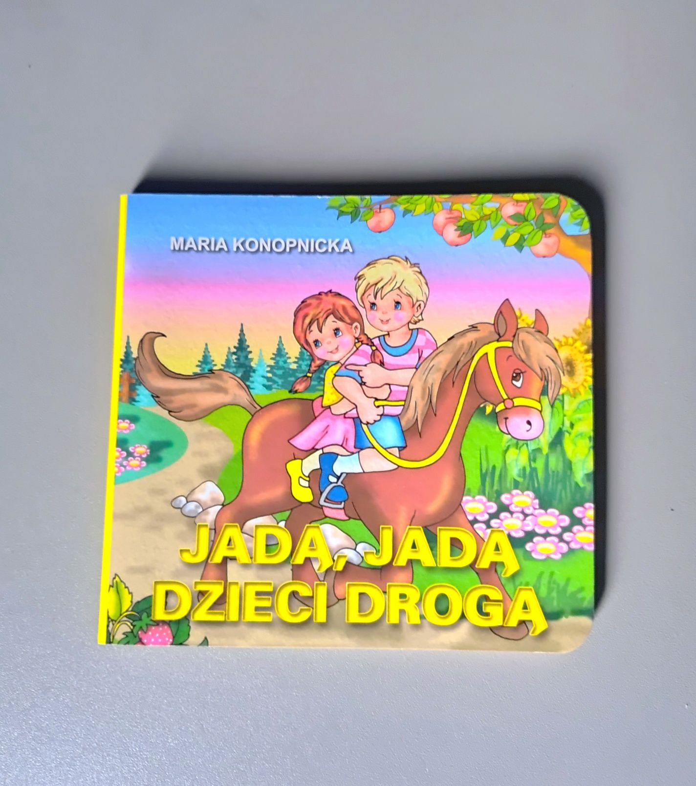 Jadą, Jadą dzieci drogą,  Maria Konopnicka.
