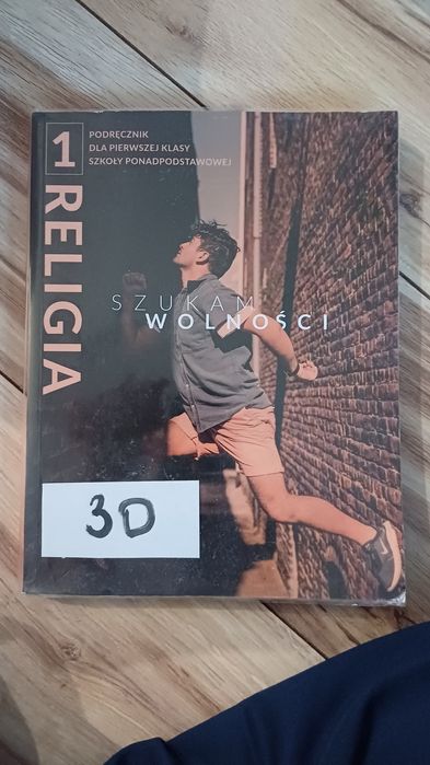Religia 1,,Szukam Wolności" podręcznik dla pierwszej klasy szkoły pona