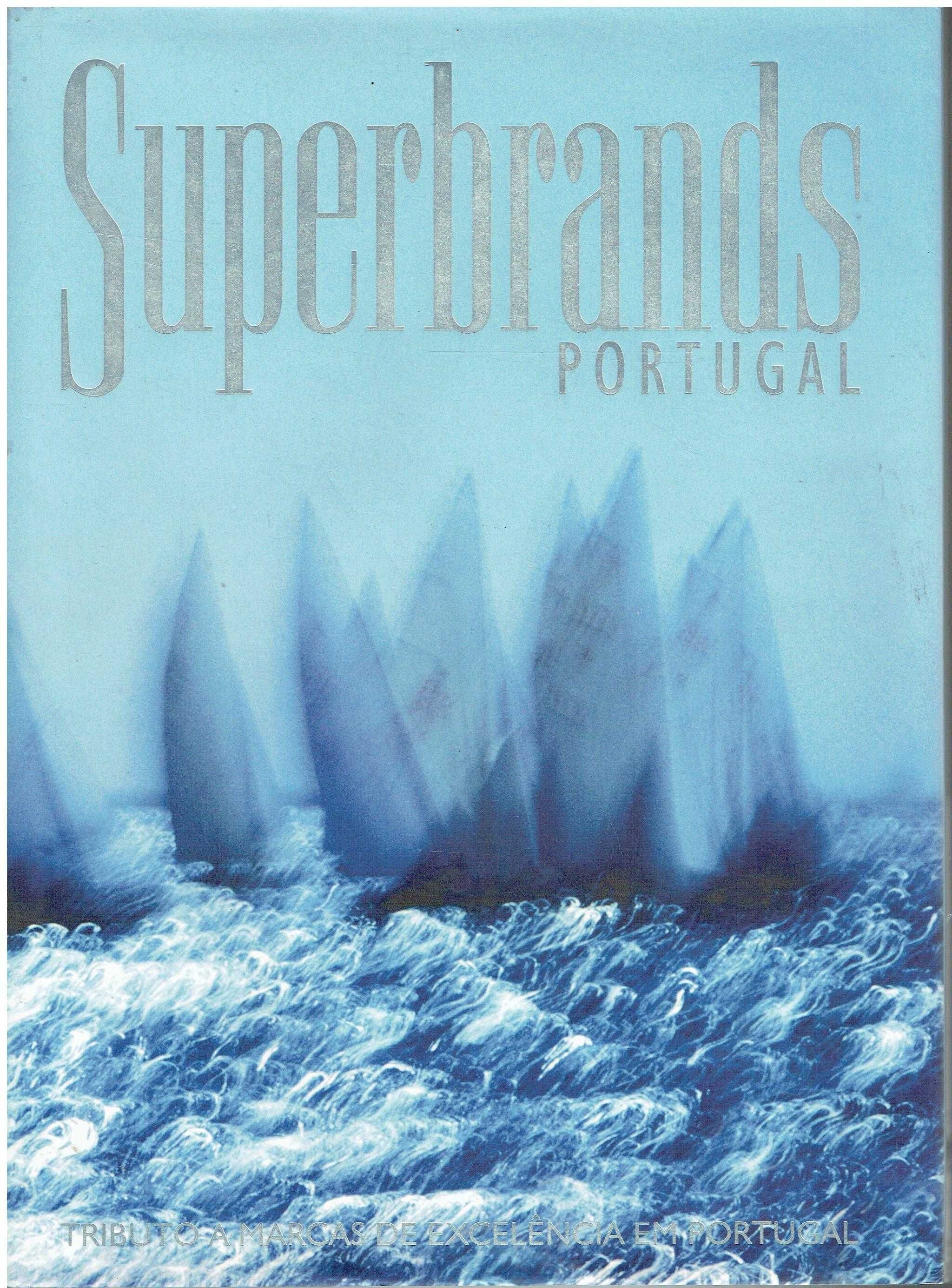12340

Superbrands - Marcas de Excelência em Portugal