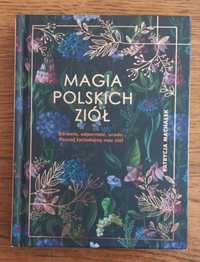 Magia Polskich Ziół