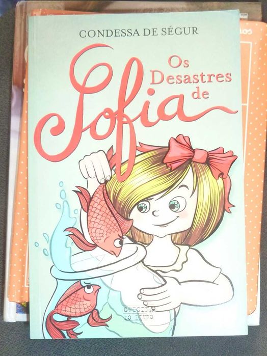 Os Desastres de Sofia de Condessa de Ségur