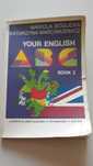 Your English ABC Book 2. M. Bogucka, K. Marcinkiewicz. +gra +wskazówki