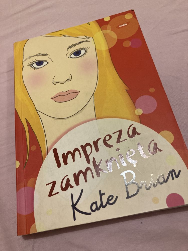 Książka Impreza zamknięta Kate Brian
