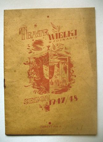 Teatr Wielki w Poznaniu Sezon 1947-8.Broszurka reklamowa zeszyt nr.5