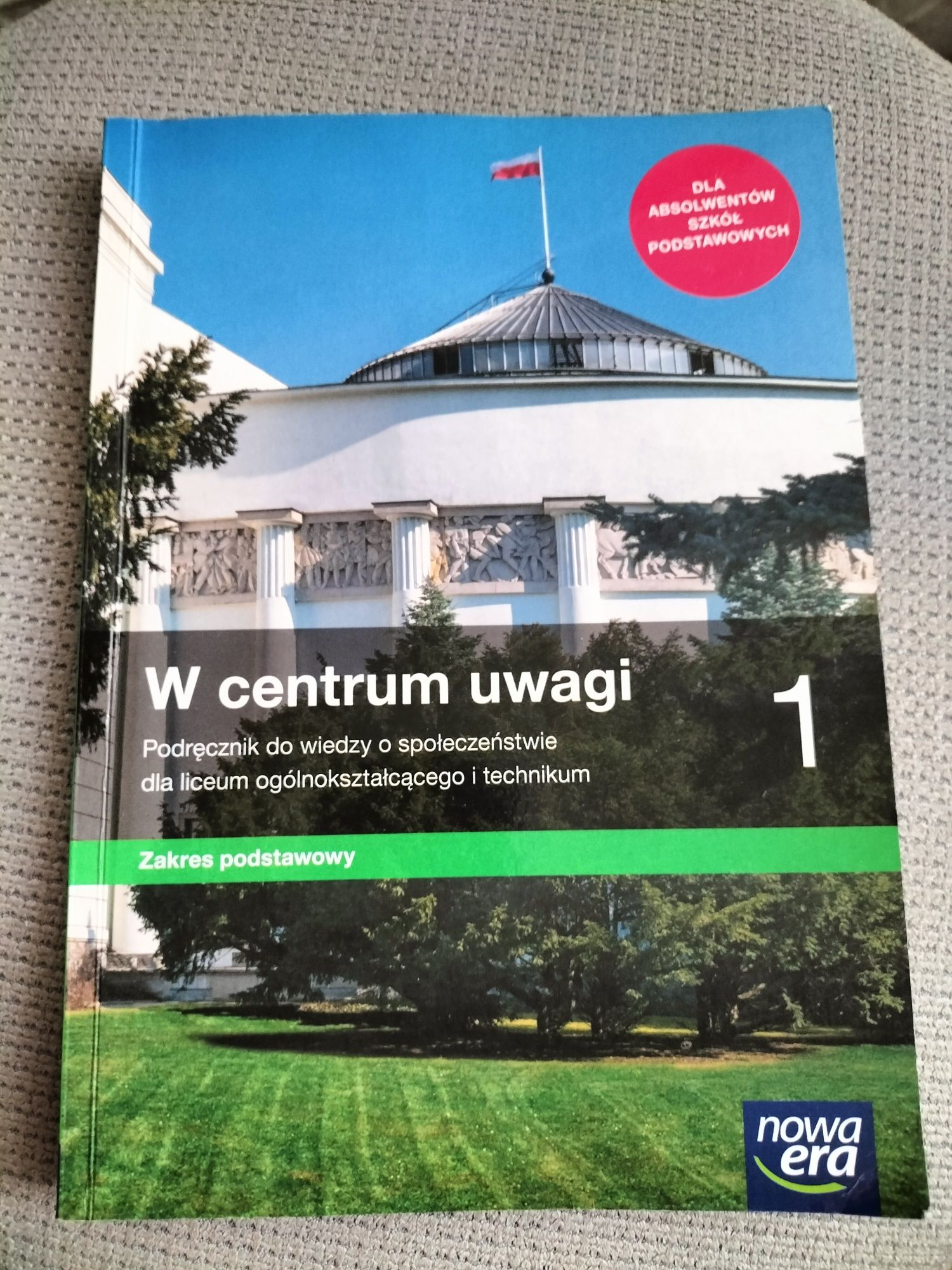 Podręcznik WOS "W centrum uwagi"1 klasa liceum