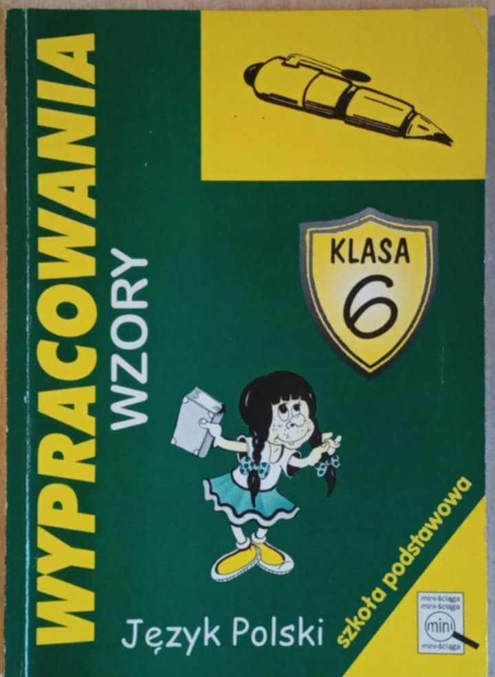 Wypracowania Klasa 6 gotowe wzory język polski