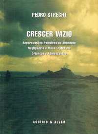 7177

Crescer Vazio
de Pedro Strecht