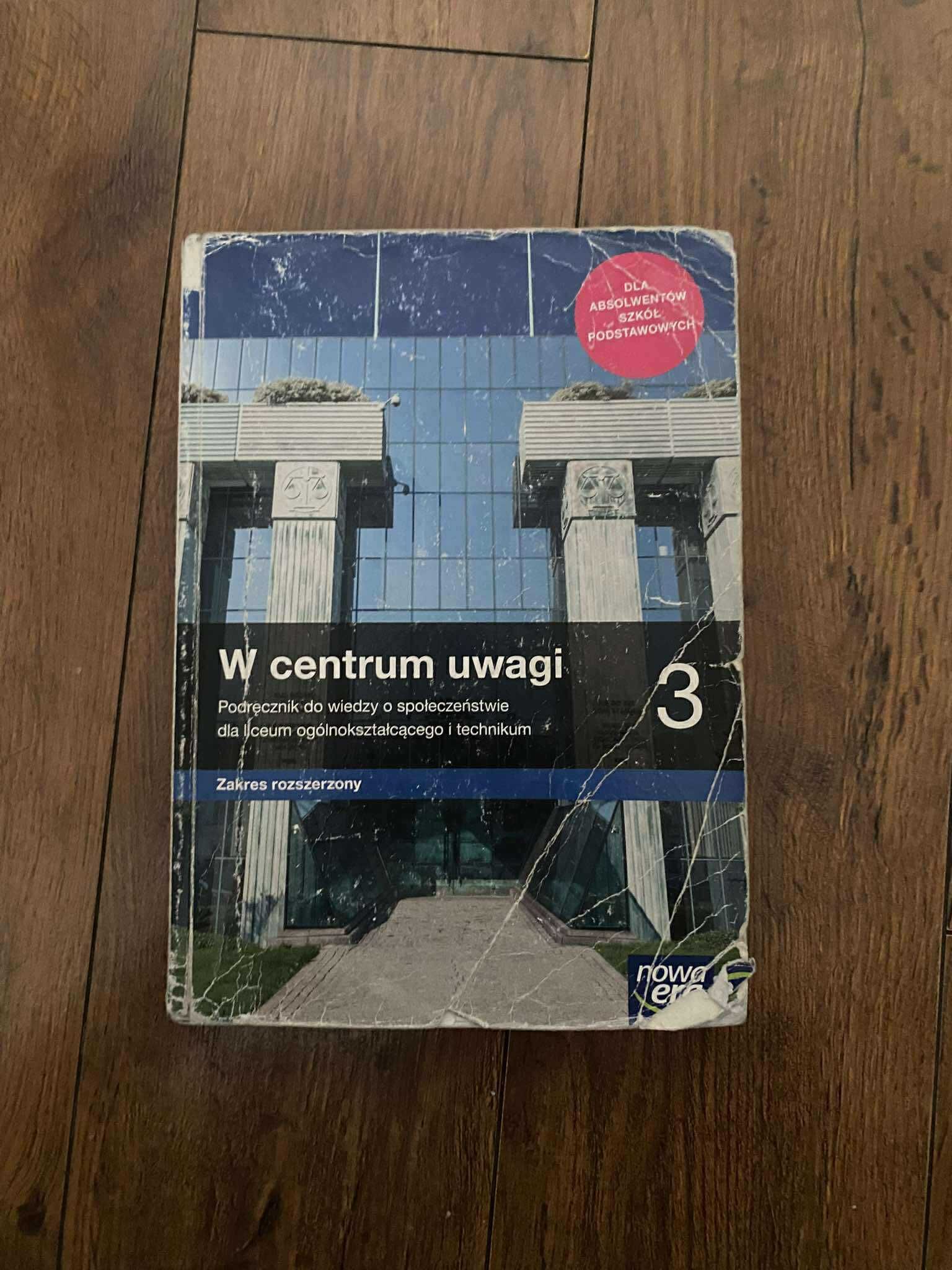 Podręcznik do Wosu "W centrum uwagi 3" zakres rozszerzony