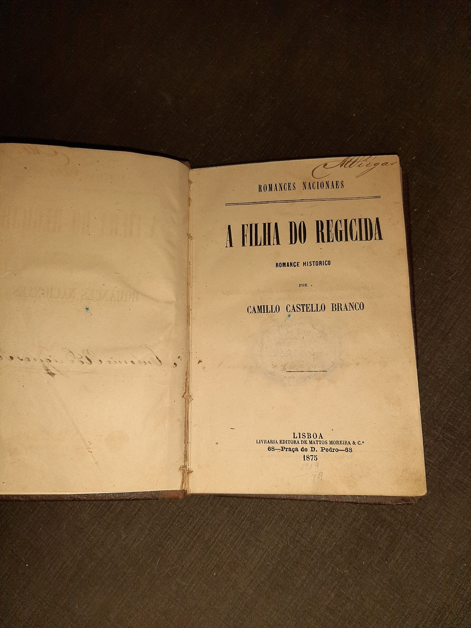 Raro Livro de Camilo  Primeira edição Ano 1875