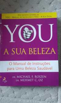 YOU - A Sua Beleza O Manual de Instruções para Uma Beleza