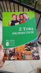 AKTUALNE Z Tobą idę przez życie podręcznik do religii klasa 8